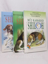 Reynoldsová-Naylorová, Phyllis, Shiloh: Můj kamarád Shiloh, Čí je vlastně Shiloh, Shiloh je náš, 1999