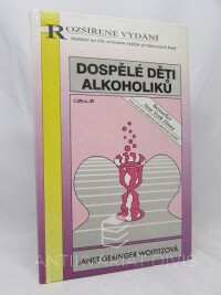 Woititzová, Janet Geringer, Dospělé děti alkoholiků, 1998