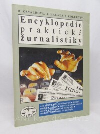 kolektiv, autorů, Encyklopedie praktické žurnalistiky, 1999