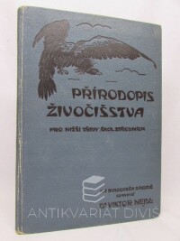 Nejdl, Viktor, Přírodopis živočišstva pro nižší třídy škol středních, 1910