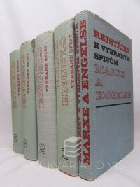 Marx, Karel, Engels, Bedřich, Karel Marx, Bedřich Engels: Vybrané spisy 1, 2, 3, 5 + Rejstříky k vybraným spisům, 1976