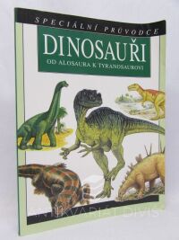 McCall, Gerrie, Dinosauři - Od alosaura k tyranosaurovi, 2008