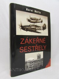 Bárta, Karel, Zákeřné sestřely, 2001