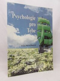 Paulinová, Lea, Psychologie pro Tebe, 1998