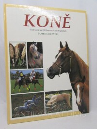 Kerswell, James, Koně: Svět koní na 200 barevných fotografiích, 1996