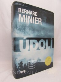 Minier, Bernard, Údolí, 2021