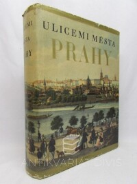 Hlavsa, Václav, Janáček, Josef, Čarek, Jiří, Lím, Václav, Ulicemi města Prahy: Od 14. století do dneška, 1958
