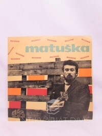 Matuška, Waldemar, Vondráčková, Helena, Má živá voda / Utíkej, 1968