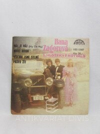 Zagorová, Hana, Kotvald, Petr, Hložek, Stanislav, Máj je máj, Hotel Avion / Všichni jsme stejní, Právo žít, 1984