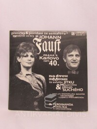 Suchý, Jiří, Molavcová, Jitka, Písničky a povídání ze semaforu -Tentokrát ze hry Dr. Johann Faust, Praha II., Karlovo Nám. 40, 1986