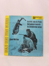 Banjo, Band Ivana Mládka, Rychlík jede do Prahy / Náramkové kukačky / Ve Špindlerově mlýně / Káně Myšilov, 1979