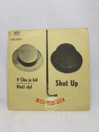 Shut, up, Voborníková, Miluše, V Čibu je bál / Ptačí styl (Semafor), 1971