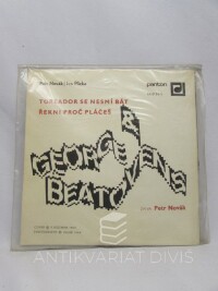 George, , Beatovens, , Toreador se nesmí bát / Řekni proč pláčeš, 1969