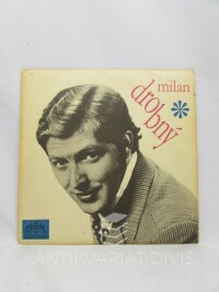 Drobný, Milan, Jen když tě mám / Slib mi ten můj sen, 1969