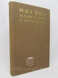 Bauer, František, Můj boj: Hitler o sobě a svých cílech, 1937