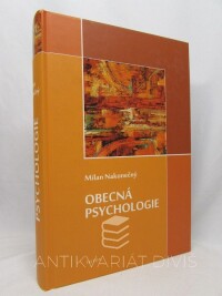 Nakonečný, Milan, Obecná psychologie, 2015