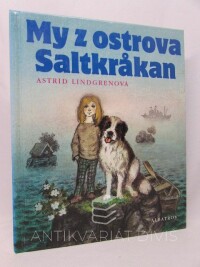 Lindgrenová, Astrid, My z ostrova Saltkrakan, 1998