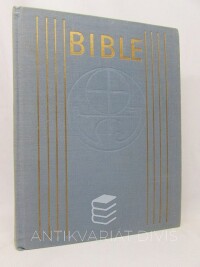 kolektiv, autorů, Bible - Písmo svaté Starého a Nového zákona, 1979