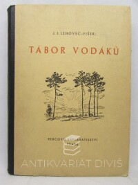 Lehovec-Fišer, J. J., Tábor vodáků, 1946