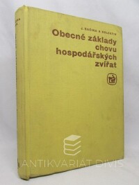 Bačina, Jaroslav, Obecné základy chovu hospodářských zvířat, 1973