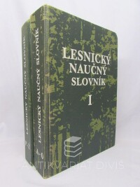 kolektiv, autorů, Lesnický naučný slovník I-II, 1994