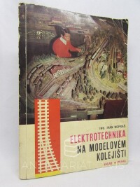 Neoraš, Ivan, Elektrotechnika na modelovém kolejišti, 1969