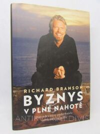 Branson, Richard, Byznys v plné nahotě, 2009