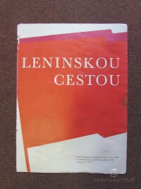 anonym, , Leninskou cestou: Názorná pomůcka ke směrnicím XXIV. sjezdu KSSS o pětiletém plánu národního hospodářství SSSR v letech 1971-1975, 1971