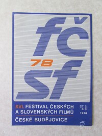 anonym, , XVI. Festival českých a slovenských filmů České Budějovice, 1978