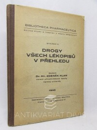 Klan, Zdeněk, Drogy všech lékopisů v přehledu, 1948