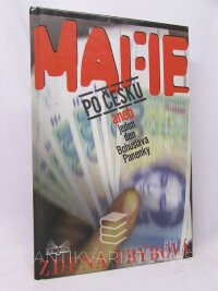 Frýbová, Zdena, Mafie po česku aneb jeden den Bohuslava Panenky, 1999