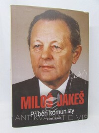 Jakeš, Miloš, Miloš Jakeš - Příběh komunisty, 2019