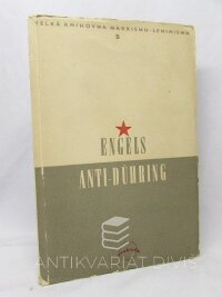 Engels, Bedřich, Anti-Dühring: Pana Evžena Dühringa převrat vědy, 1949