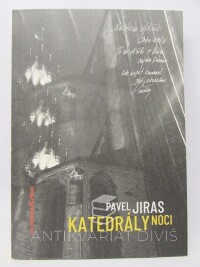 Jiras, Pavel, Katedrály noci, 2020