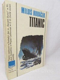 Hubáček, Miloš, Titanic, 1989