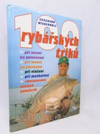 Wiederholz, Ekkehard, 100 rybářských triků, 1996