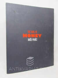 Šilpochová, Michaela, Válka, Leoš, The Soul of Money / Duše peněz, 2016