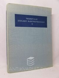 Kalantarov, P. L., Nejman, L. R., Teoretické základy elektrotechniky II: Teória stredavých prúdov, 1954