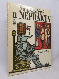 Neprakta, - Jiří Winter, Na návštěvě u Neprakty, 1993