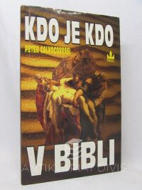 Calvocoressi, Peter, Kdo je kdo v Bibli, 1996