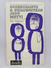 Stoppard, Tom, Rosencrantz a Guildenstern jsou mrtvi, 1968