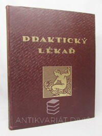 Mentl, Stanislav, Praktický lékař ročník VI.: Měsíčník vydávaný mladou generací lékařů při Ú. J. ČS. L., 1926