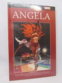 Bendis, Brian Michael, Pichelliová, Sara, Coipel, Oliver, Angela: Bezcenná; Angela: Asgardský zabiják, 2020