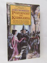 Morressy, John, Pozornost pro Kedrigerna, 1995