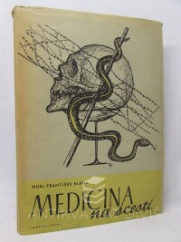 Bláha, František, Medicina na scestí, 1947