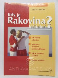 Dienstbier, Zdeněk, Kdy je rakovina léčitelná?, 2003