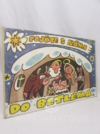 Nesvadba, Miloš, Pojďte s námi do Betléma, 1990