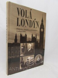 Kocourek, Milan, Volá Londýn: Historie českého a slovenského vysílání BBC /1939-2006), 2013