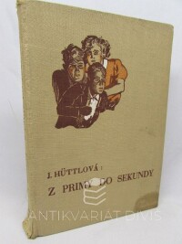 Hüttlová, Jaromíra, Z primy do sekundy, 1936