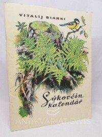 Bianki, Vitalij, Sýkorčin kalendář, 1977